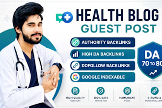 create high da health backlinks with health guest post
