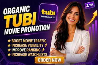 do organic tubi movie promotion to increase your tubi viewers and ranking