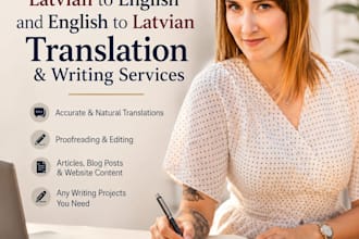 translate latvian to english, I will do any writing gigs