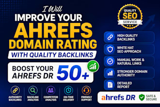 increase domain rating ahrefs DR 50 plus