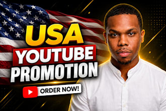 do USA youtube promotion, USA channel promotion, to USA active audience