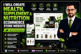 design a health, supplement and nutrition ecommerce store website