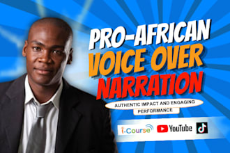 record african and nigerian english voice over for youtube narration and ads