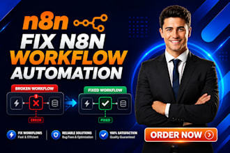 fix, debug and optimize your broken n8n automation workflow