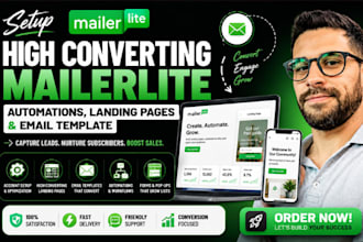 setup high converting mailerlite automations landing pages and email template