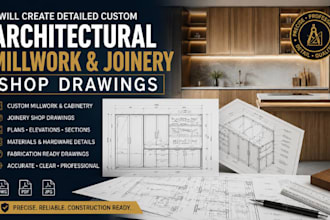 create detailed custom architectural millwork and joinery shop drawings