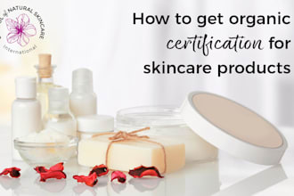 develop organic cosmetic and skincare formulations