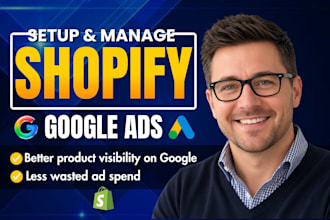 setup and manage google ads ppc shopping ads, pmax campaign for shopify store