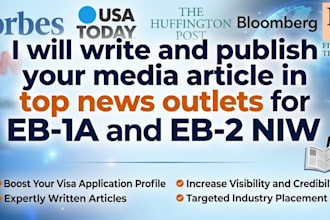 write and publish your media article in top news outlets for eb1a and eb2niw