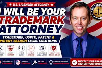 be your trademark attorney for uspto, patent search, trademark and patent