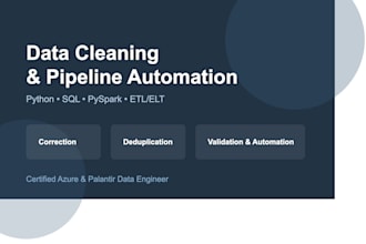 do professional data cleaning, transformation, and pipeline automation
