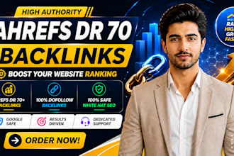 boost aherfs dr 70 plus with premium authority backlinks