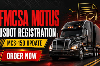 assist with fmcsa motus, usdot registration and mcs 150 updates