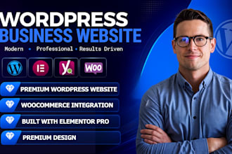 build premium wordpress business website, elementor pro website, blog website