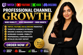 promote your twitch kick youtube and discord channel promotion