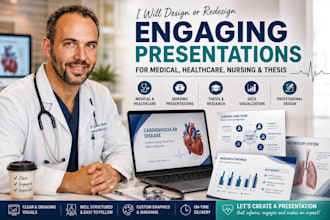 design or redesign engaging presentation for medical, healthcare, nursing,thesis