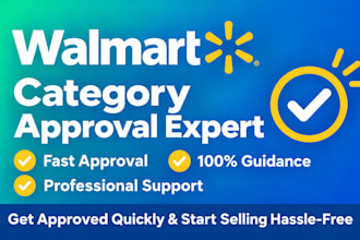 get your walmart brand and category approval fast
