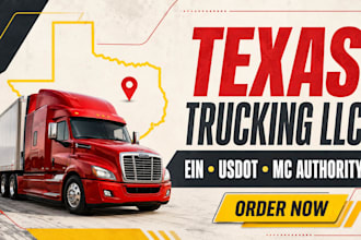 form your texas trucking llc and assist with ein, usdot and mc authority support