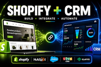 setup and design shopify store with crm integration and automation workflow