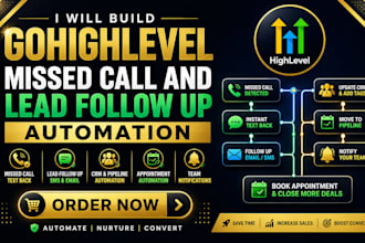 build gohighlevel missed call and lead follow up automation