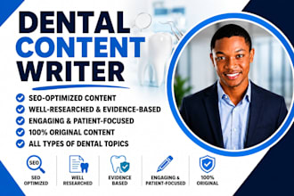 write SEO dental blog posts and patient education articles