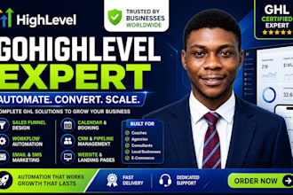 build gohighlevel automation, CRM, funnels and workflows