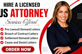 draft a pre lawsuit demand letter or settlement demand letter as a US attorney