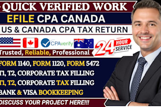 1hrs prepare and file US and canada tax returns 1040, 1120, 5472, llc, t1