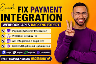 fix payment integration webhook API bug and backend issues fast