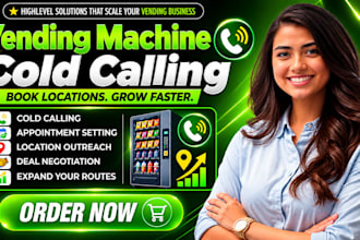 find vending machine locations cold calls, lead generation appointments setting