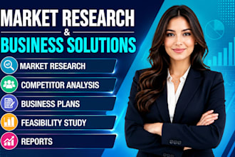 do market research competitor analysis business plans feasibility study reports