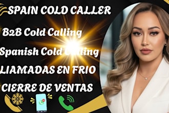 do sales closer spanish cold calling b2b cold caller b2c
