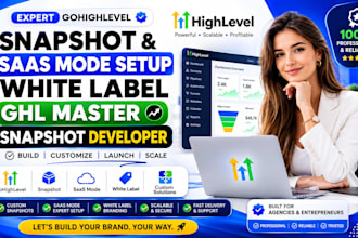 gohighlevel snapshot saas mode setup white label ghl master snapshot developer