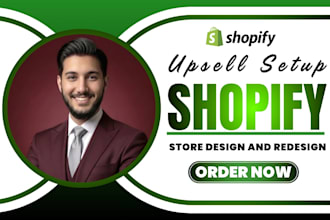 do shopify upsell setup as a shopify expert for shopify dropshipping store
