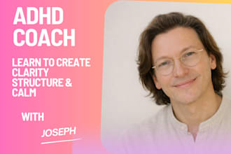 be your adhd coach for time, focus and emotional regulation