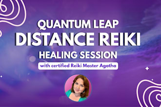 send distance reiki for quantum leap healing