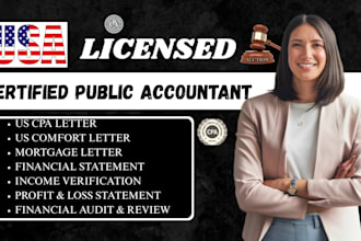 prepare US CPA letter, comfort letter, mortgage letter and financial statement