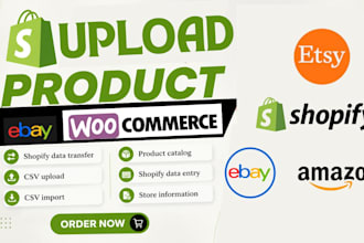 do bulk product upload and listing for shopify, ebay, amazon, esty and wix