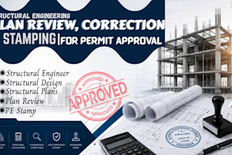 review, correct, and stamp your structural engineering plan for permit