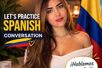be your colombian friend to help you practice spanish