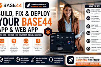 build, fix and deploy your base44 app and web app
