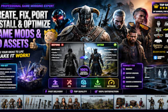 create, fix, port and install skyrim, fallout 4 mods, armor, weapons and 3d game