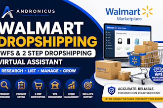 be your walmart dropshipping, wfs and 2 step dropshipping VA