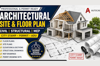architectural site, floor plan draw civil, mep for USA city stamp permit autocad