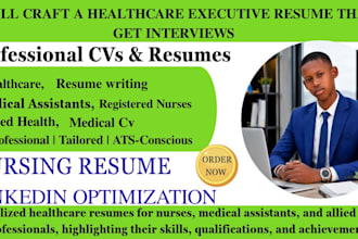 write a professional healthcare and nursing resume writing