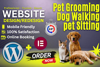 build pet care pet store pet grooming pet sitting dog sitting walking website