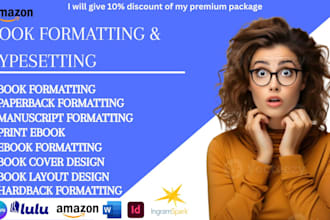 book formatting paperback formatting ebook formatting kindle ebook formatting