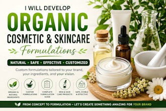 develop organic cosmetic and skincare formulations
