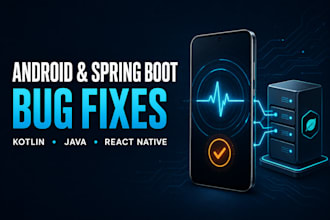 fix android, kotlin, java or spring boot bugs