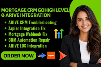 fix arive mortgage CRM zapier integration webhooks and crm automation errors